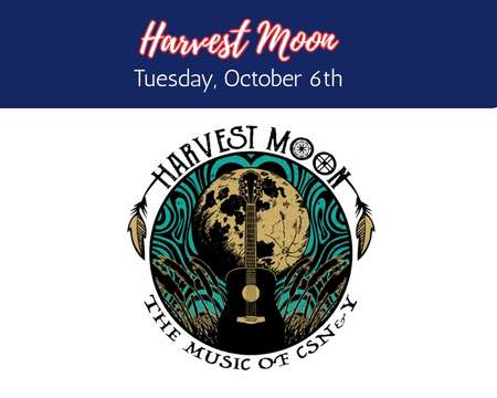 Harvest Moon - The Music of CSN&Y