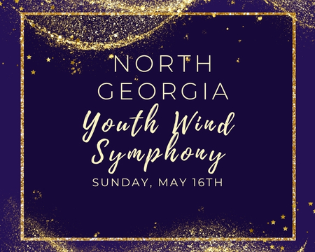 North Georgia Youth Wind Symphony Late Spring Concert