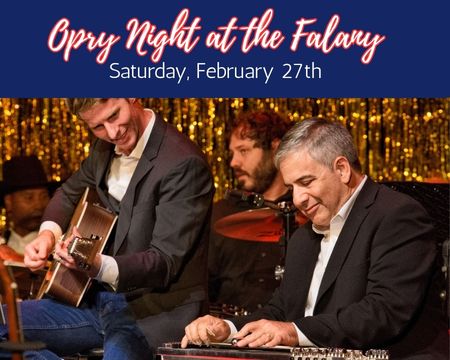 Opry Night at The Falany - Walk The Line