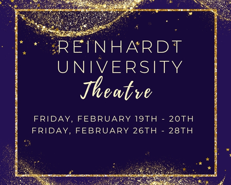 Reinhardt University Theatre Spring Production
